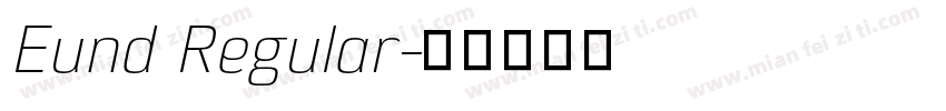 Eund Regular字体转换